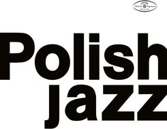 Zdjęcie Polish Jazz (60 Jubilee) (Winyl) - Wojcieszów