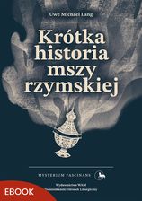 Zdjęcie Krótka historia mszy rzymskiej - Gliwice