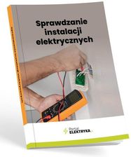 Zdjęcie Sprawdzanie instalacji elektrycznych - Sędziszów Małopolski