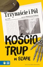 Zdjęcie Kościotrup w szafie. Trzynaście i Pół - Gdańsk