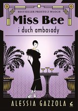 Zdjęcie Miss Bee. Miss Bee i duch ambasady  - Wołczyn
