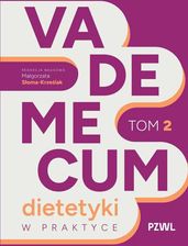Zdjęcie Vademecum dietetyki w praktyce tom 2  - Oborniki
