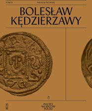 Zdjęcie Bolesław Kędzierzawy - Rafał Rutkowski [KSIĄŻKA] - Krapkowice