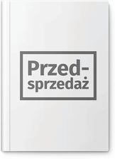 Zdjęcie Ubezpieczenia społeczne. Vademecum [PRZEDSPRZEDAŻ] - Kętrzyn