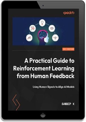 A Practical Guide to Reinforcement Learning from Human Feedback ...