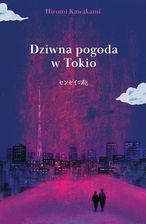 Zdjęcie Dziwna pogoda w Tokio - Jordanów