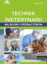 Zdjęcie Technik weterynarii na bloku operacyjnym  - Miłakowo