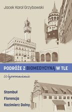 Zdjęcie Podróże z biomedycyną w tle. Wspomnienia (e-book) - Lublin