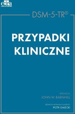 Zdjęcie DSM-5-TR. Przypadki kliniczne - Obrzycko