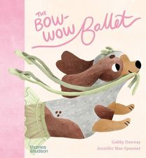 Zdjęcie The Bow-Wow Ballet - Jennifer Mae Spooner [KSIĄŻKA] - Ciężkowice
