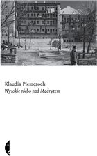 Zdjęcie Wysokie niebo nad Madrytem - Maszewo