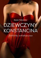 Zdjęcie Dziewczyny Konstancina. Sekrety seksbiznesu (e-book) - Ustroń