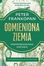 Zdjęcie Odmieniona ziemia. Nieopowiedziana historia - Sianów