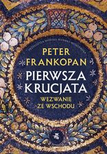 Zdjęcie Pierwsza krucjata. Wezwanie ze Wschodu - Skoczów
