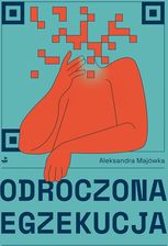 Zdjęcie Odroczona egzekucja - Środa Wielkopolska