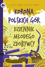 Zdjęcie Korona Polskich Gór. Dziennik młodego zdobywcy (ebook) - Babimost