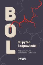 Zdjęcie Ból. 99 pytań i odpowiedzi PZWL Wydawnictwo Lekarskie - Płoty