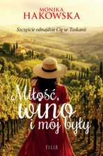 Zdjęcie Miłość, wino i mój były - Barlinek
