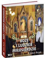 Boże i ludzkie Miłosierdzie