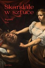 Zdjęcie Skandale w sztuce (e-book) - Włocławek
