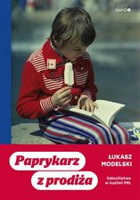 Zdjęcie Paprykarz z prodiża - Rejowiec Fabryczny