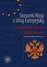 Zdjęcie Stosunki Rosji z Unią Europejską - Mińsk Mazowiecki