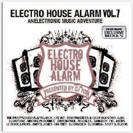 Electro House Alarm Vol. 7 (2CD)