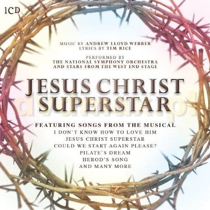 Andrew Lloyd Webber: Jesus Christ Superstar (CD)