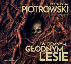 Zdjęcie W ciemnym, głodnym lesie (plik audio) - Prusice