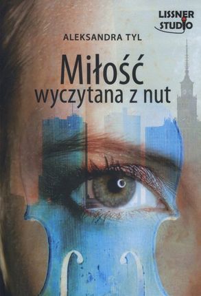 Miłość wyczytana z nut. (Audiobook)