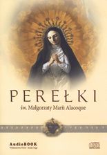 Zdjęcie Perełki św. Małgorzaty Marii Alacoque. (Audiobook) - Nowy Staw
