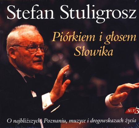 Piórkiem i głosem Słowika - Stuligrosz Stefan mp3