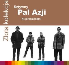 Sztywny Pal Azji - złota Kolekcja - Nieprzemakalni (CD)