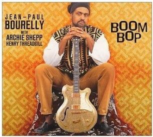 Jean-Paul Bourelly - Boom Bop (CD)