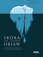 Zdjęcie Skóra to „tylko” objaw. Kompleksowe podejście do problemów skórnych  - Luboń
