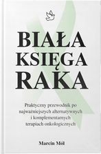 Zdjęcie Biała Księga Raka Marcin Mól - Dąbie
