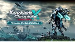 Zdjęcie Xenoblade Chronicles X Definitive Edition Upgrade Pack (Gra NS2 Digital) - Piastów