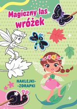 Zdjęcie Magiczny Las Wróżek. Naklejki-Zdrapki - Sucha Beskidzka