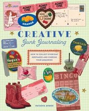 Zdjęcie Creative Junk Journaling: How to Collect Everyday Keepsakes and Cherish Your Memories - Bielsko-Biała