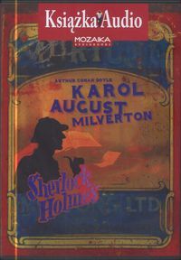 Karol August Milverton Sherlock Holmes 1 (Audiobook)