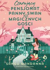 Zdjęcie Czarujący pensjonat panny Swan - Miasteczko Śląskie