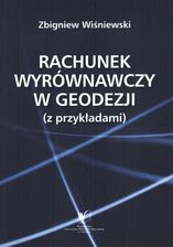 Zdjęcie Rachunek wyrównawczy w geodezji z przykładami. - Oświęcim