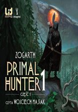Zdjęcie Primal Hunter (Tom 1). Primal Hunter 1, część 1 (audiobook) - Toruń