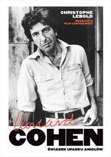 Zdjęcie Leonard Cohen. Świadek upadku aniołów - Dzierżoniów