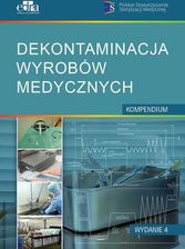 Zdjęcie Dekontaminacja wyrobów medycznych [KSIĄŻKA] - Ostroróg
