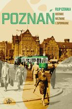 Zdjęcie Poznań. Historie nieznane i zapomniane - Więcbork