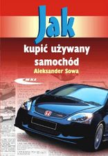Jak kupić używany samochód Wydawnictwa Komunikacji i Łączności WKŁ