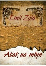 Atak na młyn - zola Emil (Audiobook)