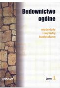 Zdjęcie Budownictwo ogólne. Materiały i wyroby budowlane. Tom 1 - Gryfów Śląski