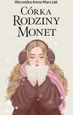 Zdjęcie Córka rodziny Monet. Tom 3 - Pruszcz Gdański
